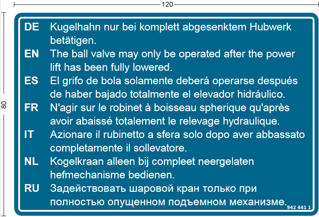 Aufkleber Kugelhahn abgesenktem Hubwerk